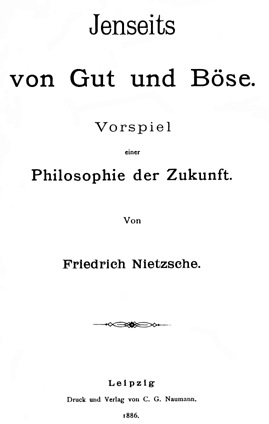 Beyond Good and Evil - Friedrich Wilhelm Nietzsche